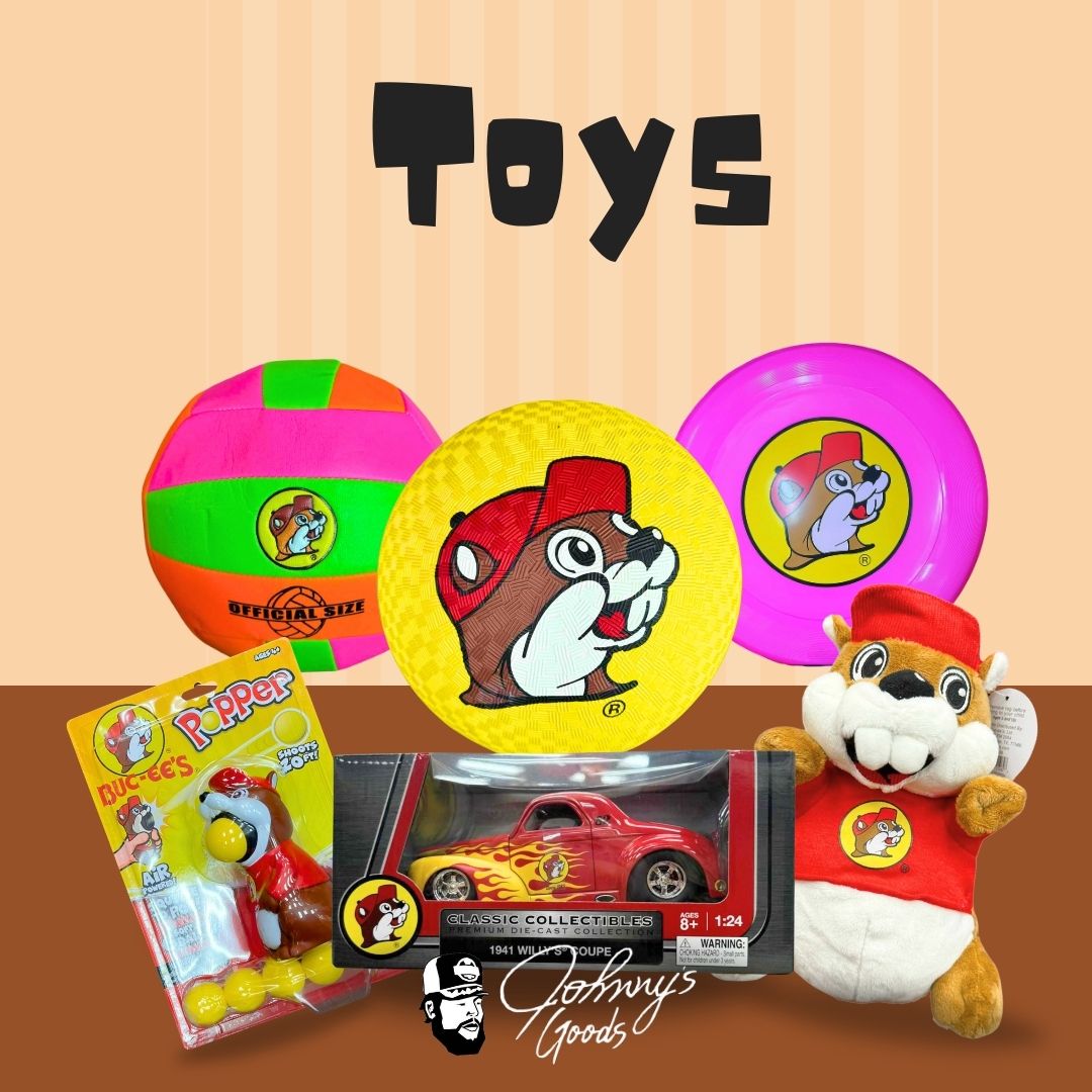 Buc-ee's Toys – Johnny's Goods